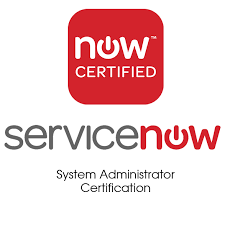 CSA  :ServiceNow Certified System Administrator